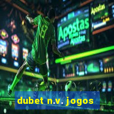 dubet n.v. jogos